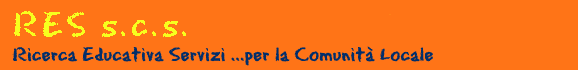 RES Cooperativa Sociale. Ricerca Educativa Servizi, per la comunita'� locale